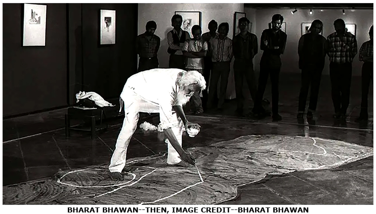 Bharat Bhawan and its contribution to nurturing modern Indian artists and creative excellence